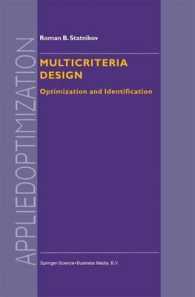 Multicriteria Design : Optimization and Identification (Applied Optimization)