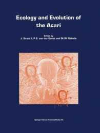 Ecology and Evolution of the Acari (Series Entomologica)