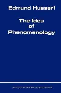 The Idea of Phenomenology (Husserliana: Edmund Husserl Collected Works)