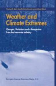 Weather and Climate Extremes : Changes, Variations and a Perspective from the Insurance Industry