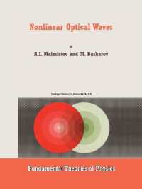 Nonlinear Optical Waves (Fundamental Theories of Physics)