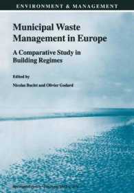 Municipal Waste Management in Europe : A Comparative Study in Building Regimes (Environment & Management)