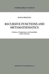 Recursive Functions and Metamathematics : Problems of Completeness and Decidability, Godel's Theorems