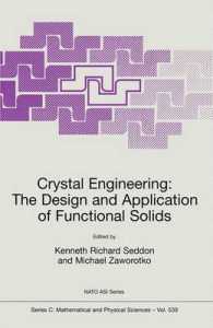 Crystal Engineering: the Design and Application of Functional Solids (NATO Science Series C)