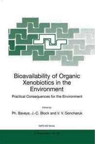 Bioavailability of Organic Xenobiotics in the Environment : Practical Consequences for the Environment (NATO Science Partnership Sub-series: 2)