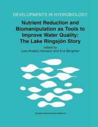 Nutrient Reduction and Biomanipulation as Tools to Improve Water Quality : The Lake Ringsjon Story (Developments in Hydrobiology)