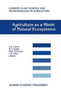 Agriculture as a Mimic of Natural Ecosystems