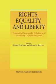 Rights, Equality, and Liberty : Universidad Torcuato Di Tella Law and Philosophy Lectures 1995-1997