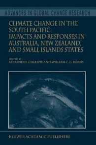 Climate Change in the South Pacific : Impacts and Responses in Australia, New Zealand, and Small Island States (Advances in Global Change Research)