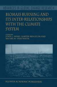 Biomass Burning and Its Inter-relationships with the Climate System (Advances in Global Change Research)