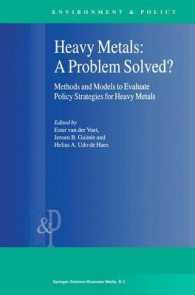 Heavy Metals: a Problem Solved? : Methods and Models to Evaluate Policy Strategies for Heavy Metals