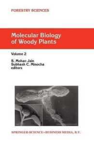 Molecular Biology of Woody Plants (Forestry Sciences) 〈2〉