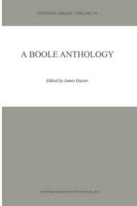 A Boole Anthology : Recent and Classical Studies in the Logic of George Boole (Synthese Library)