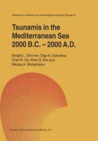 Tsunamis in the Mediterranean Sea 2000 B. C.-2000 A. D. (Advances in Natural and Technological Hazards Research)