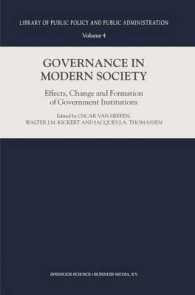 Governance in Modern Society : Effects, Change and Formation of Government Institutions