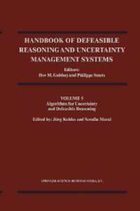 Handbook of Defeasible Reasoning and Uncertainty Management Systems : Algorithms for Uncertainty and Defeasible Reasoning (Handbook of Defeasible Reas 〈5〉