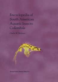 Encyclopedia of South American Aquatic Insectscollembola : Illustrated Keys to Known Families, Genera, and Species in South America