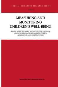 Measuring and Monitoring Children's Well-being (Social Indicators Research Series)