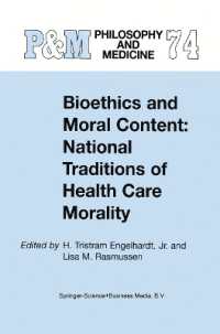 Bioethics and Moral Content: National Traditions of Health Care Morality : Papers Dedicated in Tribute to Kazumasa Hoshino (Philosophy and Medicine /