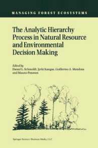 The Analytic Hierarchy Process in Natural Resource and Environmental Decision Making (Managing Forest Ecosystems)