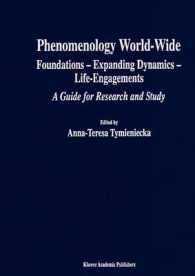 Phenomenology World Wide : Foundations - Expanding Dynamics - Life-engagements, a Guide for Research and Study (Analecta Husserliana)