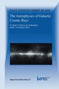 The Astrophysics of Galactic Cosmic Rays (Space Sciences Series of Issi)
