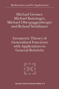 Geometric Theory of Generalized Functions with Applications to General Relativity (Mathematics and Its Applications)