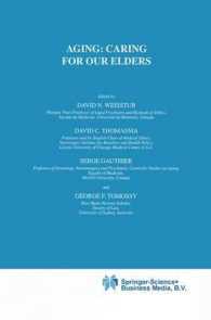 Aging : Caring for Our Elders (International Library of Ethics, Law, and the New Medicine)