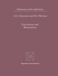 Extensions and Relaxations (Mathematics and Its Applications)