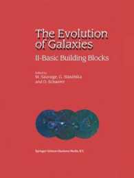 The Evolution of Galaxies : Basic Building Blocks 〈2〉