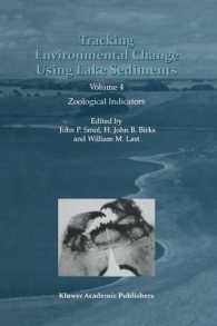 Tracking Environmental Change Using Lake Sediments : Zoological Indicators (Developments in Paleoenvironmental Research) 〈4〉