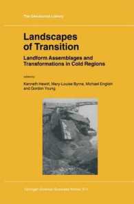Landscapes of Transition : Landform Assemblages and Transformations in Cold Regions (Geojournal Library)