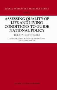 Assessing Quality of Life and Living Conditions to Guide National Policy : The State of the Art (Social Indicators Research Series)