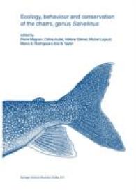 Ecology, Behaviour and Conservation of the Charrs, Genus Salvelinus (Developments in Environmental Biology of Fishes)