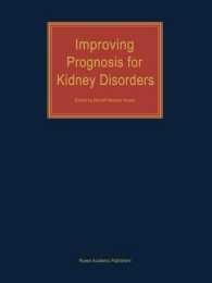 Improving Prognosis for Kidney Disorders