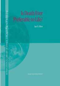 Is Death Ever Preferable to Life? (International Library of Ethics, Law, and the New Medicine)