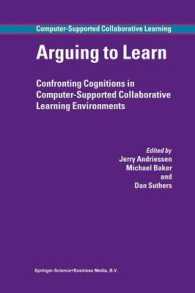 Arguing to Learn : Confronting Cognitions in Computer-supported Collaborative Learning Environments (Computer-supported Collaborative Learning Series)