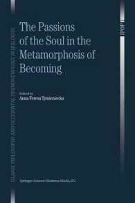 The Passions of the Soul in the Metamorphosis of Becoming (Islamic Philosophy and Occidental Phenomenology in Dialogue)