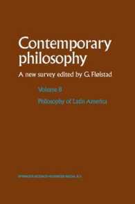 Philosophy of Latin America (Contemporary Philosophy: a New Survey) 〈8〉