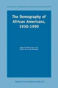 The Demography of African Americans 1930-1990 (The Springer Series on Demographic Methods and Population Analysis)