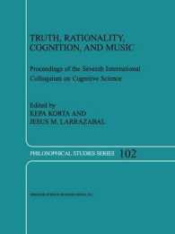 Truth, Rationality, Cognition, and Music (Philosophical Studies Series)
