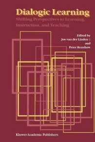Dialogic Learning : Shifting Perspectives to Learning, Instruction, and Teaching