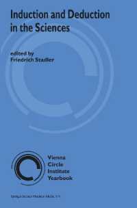 Induction and Deduction in the Sciences (Vienna Circle Institute Yearbook)