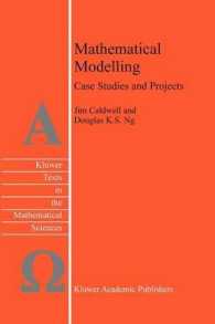 Mathematical Modelling : Case Studies and Projects