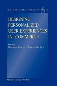Designing Personalized User Experiences in Ecommerce (Humancomputer Interaction Series)