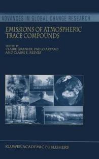 Emissions of Atmospheric Trace Compounds (Advances in Global Change Research)