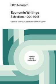 Economic Writings : Selections 1904-1945 (Vienna Circle Collection)