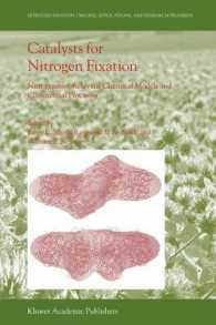 Catalysts for Nitrogen Fixation : Nitrogenases, Relevant Chemical Models and Commercial Processes (Nitrogen Fixation: Origins, Applications, and Resea