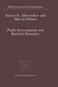 P-adic Deterministic and Random Dynamics (Mathematics and Its Applications)