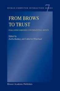 From Brows to Trust : Evaluating Embodied Conversational Agents (Humancomputer Interaction Series)